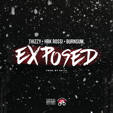 Thizzy - Exposed