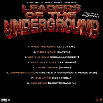 Star Quality Entertainment Presents - Leaders Of The Underground (Explicit)
