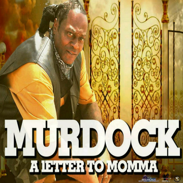 Murdock - ALetter To Momma