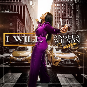 Angela Wilson - I Will