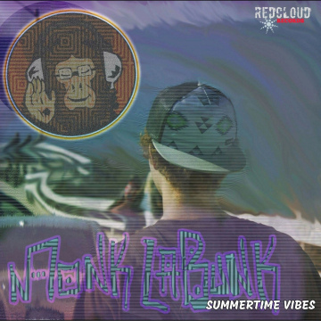 Monk La Bunk - Summertime Vibes