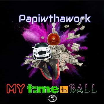 Papiwthawork - My Time To BAll