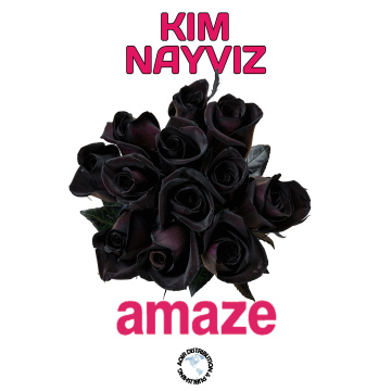 Kim Nayviz  - Amaze