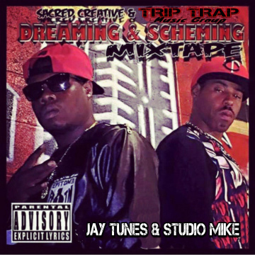 Jay Tunes & Studio Mike - Dereaming & Scheming