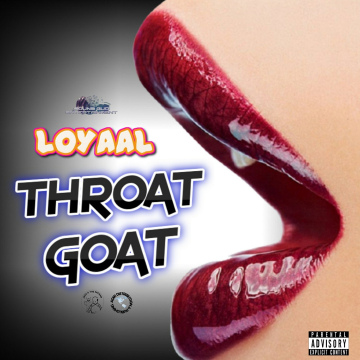 Loyaal - Throat Goat